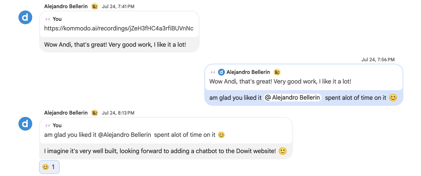 Alejandro Bellerin: "Wow Andi, that's great! Very good work, I like it a lot!" and "I imagine it's very well built, looking forward to adding a chatbot to the Dowit website!"