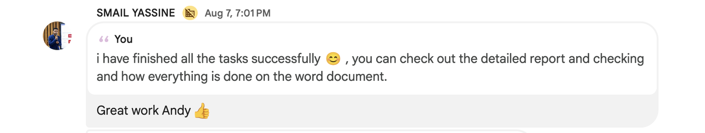 Smail Yassine after a delivery report: "Great work Andy"